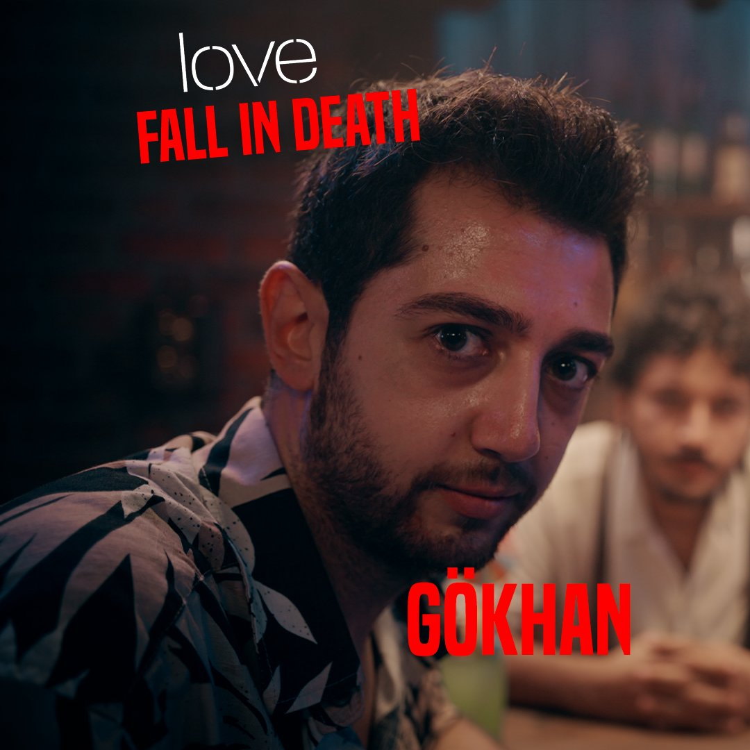 Gökhan — Love Fall in Death